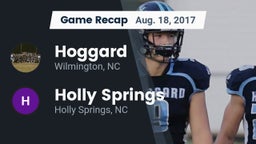 Recap: Hoggard  vs. Holly Springs  2017