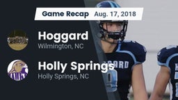 Recap: Hoggard  vs. Holly Springs  2018