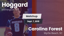Matchup: Hoggard vs. Carolina Forest  2018