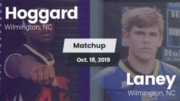 Matchup: Hoggard vs. Laney  2019