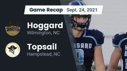 Recap: Hoggard  vs. Topsail  2021