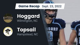 Recap: Hoggard  vs. Topsail  2022