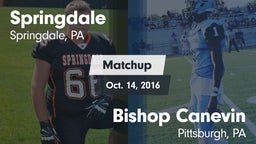 Matchup: Springdale vs. Bishop Canevin  2016