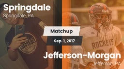 Matchup: Springdale vs. Jefferson-Morgan  2017