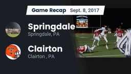 Recap: Springdale  vs. Clairton  2017