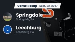 Recap: Springdale  vs. Leechburg  2017