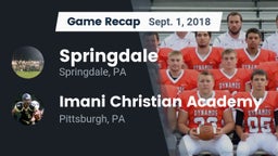 Recap: Springdale  vs. Imani Christian Academy  2018