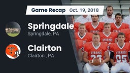 Recap: Springdale  vs. Clairton  2018