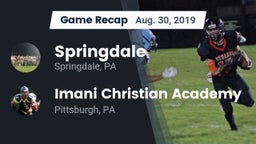 Recap: Springdale  vs. Imani Christian Academy  2019