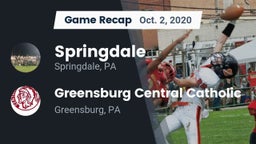 Recap: Springdale  vs. Greensburg Central Catholic  2020