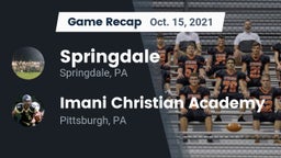 Recap: Springdale  vs. Imani Christian Academy  2021