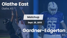 Matchup: Olathe East High Sch vs. Gardner-Edgerton  2019