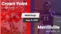 Matchup: Crown Point vs. Merrillville  2018