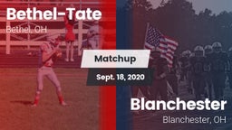 Matchup: Bethel-Tate vs. Blanchester  2020