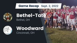 Recap: Bethel-Tate  vs. Woodward  2022