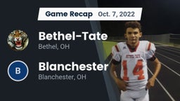 Recap: Bethel-Tate  vs. Blanchester  2022