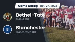 Recap: Bethel-Tate  vs. Blanchester  2023