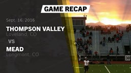 Recap: Thompson Valley  vs. Mead  2016