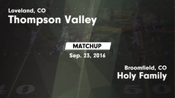 Matchup: Thompson Valley vs. Holy Family  2016