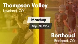 Matchup: Thompson Valley vs. Berthoud  2016