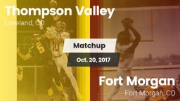 Matchup: Thompson Valley vs. Fort Morgan  2017