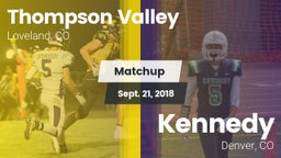 Matchup: Thompson Valley vs. Kennedy  2018