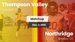 Matchup: Thompson Valley vs. Northridge  2018