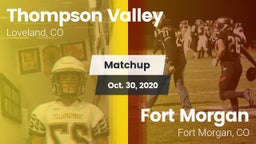 Matchup: Thompson Valley vs. Fort Morgan  2020