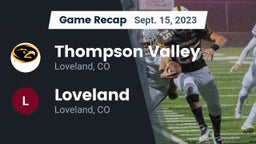 Recap: Thompson Valley  vs. Loveland  2023