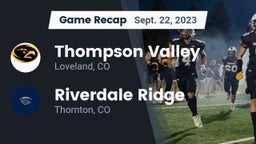 Recap: Thompson Valley  vs. Riverdale Ridge  2023