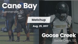 Matchup: Cane Bay  vs. Goose Creek  2017