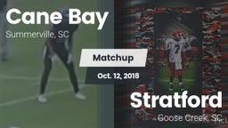 Matchup: Cane Bay  vs. Stratford  2018