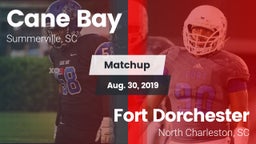 Matchup: Cane Bay  vs. Fort Dorchester  2019