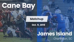 Matchup: Cane Bay  vs. James Island  2019