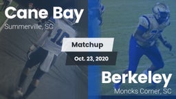 Matchup: Cane Bay  vs. Berkeley  2020