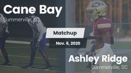 Matchup: Cane Bay  vs. Ashley Ridge  2020