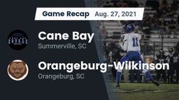Recap: Cane Bay  vs. Orangeburg-Wilkinson  2021