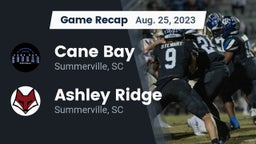 Recap: Cane Bay  vs. Ashley Ridge  2023
