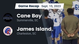 Recap: Cane Bay  vs. James Island  2023