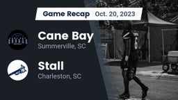 Recap: Cane Bay  vs. Stall  2023