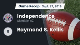Recap: Independence  vs. Raymond S. Kellis 2019