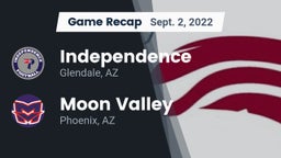 Recap: Independence  vs. Moon Valley  2022