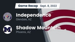 Recap: Independence  vs. Shadow Mountain  2022
