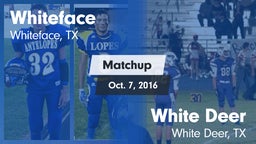 Matchup: Whiteface vs. White Deer  2016