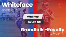 Matchup: Whiteface vs. Grandfalls-Royalty  2017