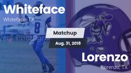 Matchup: Whiteface vs. Lorenzo  2018