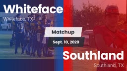 Matchup: Whiteface vs. Southland  2020