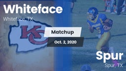 Matchup: Whiteface vs. Spur  2020