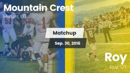 Matchup: Mountain Crest vs. Roy  2016