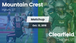 Matchup: Mountain Crest vs. Clearfield  2016